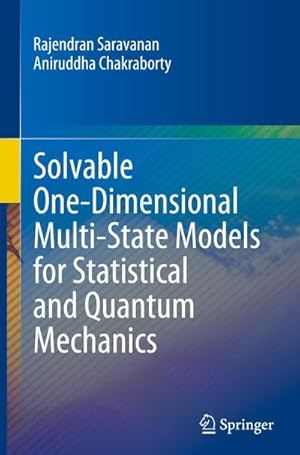 Bild des Verkufers fr Solvable One-Dimensional Multi-State Models for Statistical and Quantum Mechanics zum Verkauf von AHA-BUCH GmbH