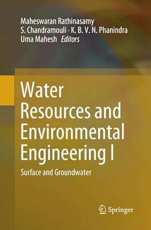 Bild des Verkufers fr Water Resources and Environmental Engineering I : Surface and Groundwater zum Verkauf von AHA-BUCH GmbH