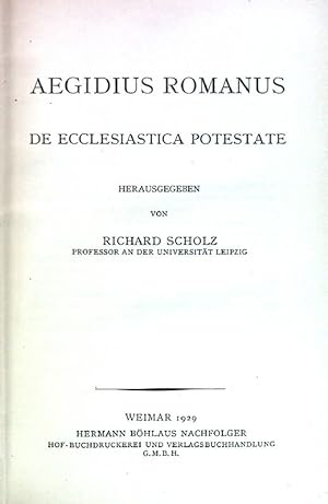 Bild des Verkufers fr Aegidius Romanus de ecclesiastica Potestate. zum Verkauf von books4less (Versandantiquariat Petra Gros GmbH & Co. KG)
