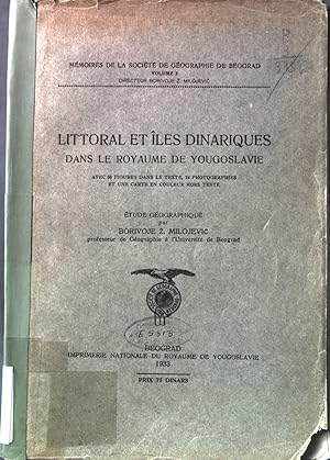 Bild des Verk�ufers f�r Littoral et iles dinariques dans la royaume de Yougoslavie. zum Verkauf von books4less (Versandantiquariat Petra Gros GmbH & Co. KG)