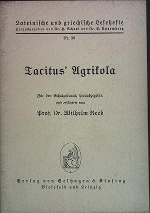 Seller image for Tacitus' Agrikola. Lateinische und griechische Lesehefte Nr. 30. for sale by books4less (Versandantiquariat Petra Gros GmbH & Co. KG)