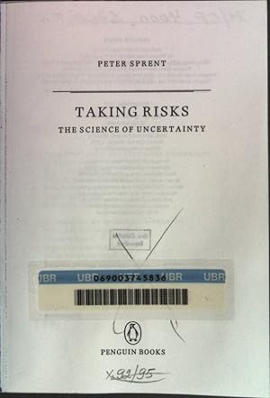 Bild des Verkufers fr Taking risks. The science of uncertainty. zum Verkauf von books4less (Versandantiquariat Petra Gros GmbH & Co. KG)