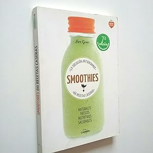 Imagen del vendedor de Smoothies. La solucin antioxidante. 66 recetas caseras a la venta por MAUTALOS LIBRERA