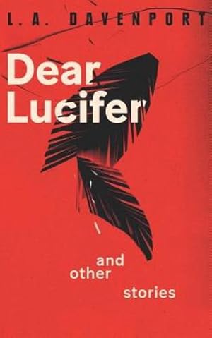 Immagine del venditore per Dear Lucifer & Other Stories [Soft Cover ] venduto da booksXpress