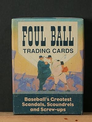 Foul Ball Trading Cards, Baseball's Greatest Scandals, Scroundrels and Screw-ups (boxed set of 36...