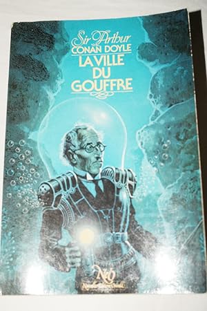 Imagen del vendedor de LA VILLE DU GOUFFRE SUIVI DE L'HORREUR DU PLEIN CIEL a la venta por Librairie RAIMOND