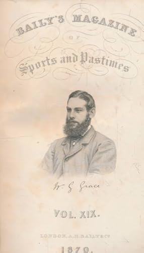 Seller image for Baily's Magazine of Sports and Pastimes. Volume XIX. September 1870 - March 1871 for sale by Barter Books Ltd