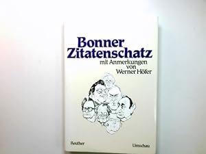 Seller image for Bonner Zitatenschatz. mit Anm. von Werner Hfer. for sale by Antiquariat Buchhandel Daniel Viertel