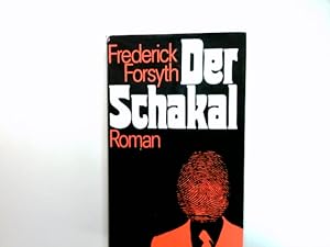 Bild des Verkufers fr Der Schakal : Roman. Aus dem Engl. von Tom Knoth zum Verkauf von Antiquariat Buchhandel Daniel Viertel