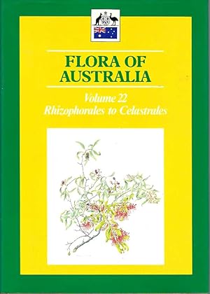 Image du vendeur pour Flora of Australia. Volume 22 Rhizophorales to Celastrales mis en vente par Elizabeth's Bookshops