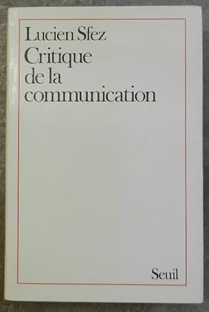 Image du vendeur pour Critique de la communication. mis en vente par Librairie les mains dans les poches