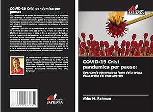 Bild des Verkufers fr COVID-19 Crisi pandemica per paese: zum Verkauf von moluna