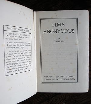 H.M.S. Anonymous: [a novel]. By Taffrail [i.e. H.T. Dorling]
