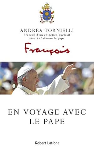 Imagen del vendedor de En voyage avec le pape a la venta por dansmongarage