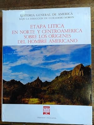 Imagen del vendedor de ETAPA LTICA EN NORTE Y CENTROAMRICA SOBRE LOS ORGENES DEL HOMBRE AMERICANO a la venta por Librera Pramo