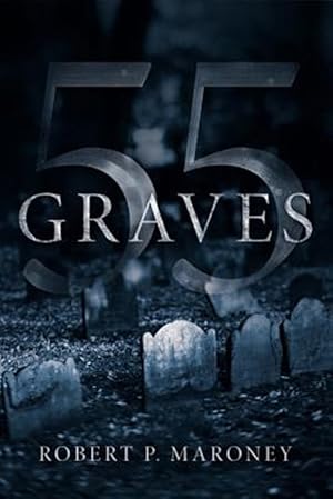 Seller image for 55 Graves for sale by GreatBookPricesUK