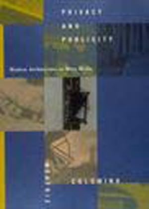 Seller image for Privacy and Publicity : Modern Architecture As Mass Media for sale by GreatBookPrices