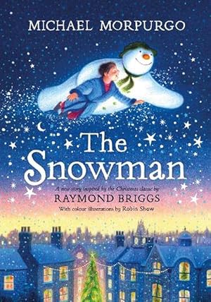Seller image for The Snowman: A full-colour retelling of the classic (Hardcover) for sale by Grand Eagle Retail