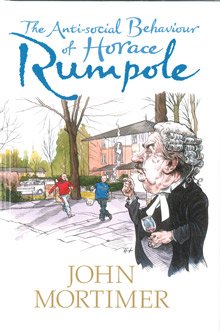 Seller image for The Anti-social Behaviour of Horace Rumpole (Large Print Edition) for sale by WeBuyBooks