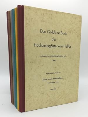 Das Goldene Buch der Hochzeitsgäste von Hellas. Die Kundfahrt ins Lichtland der griechischen Seel...