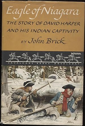 Eagle of Niagara, The story of David Harper and his Indian captivity