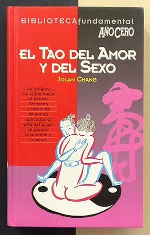 El Tao del Amor y del Sexo