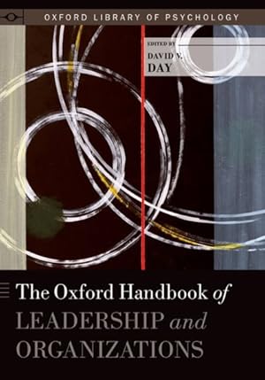 Image du vendeur pour Oxford Handbook of Leadership and Organizations mis en vente par GreatBookPrices