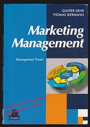 Marketing Management - Dehr, Gunter/ Biermann, Thomas
