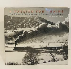 Image du vendeur pour A Passion For Trains mis en vente par Reeve & Clarke Books (ABAC / ILAB)