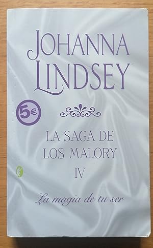 La magia de tu ser. La saga De Los Malory IV