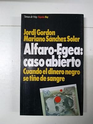 Image du vendeur pour Alfaro-Egea: caso abierto mis en vente par Libros Ambig