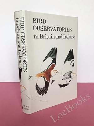 Seller image for Bird Observatories in Britain and Ireland [Exceptional] for sale by LOE BOOKS