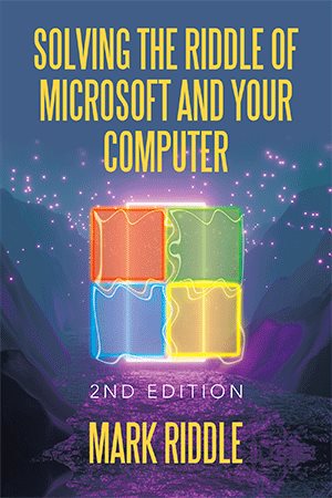 Seller image for Solving the Riddle of Microsoft and Your Computer for sale by GreatBookPrices