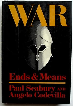 Seller image for War: Ends and Means for sale by Silicon Valley Fine Books