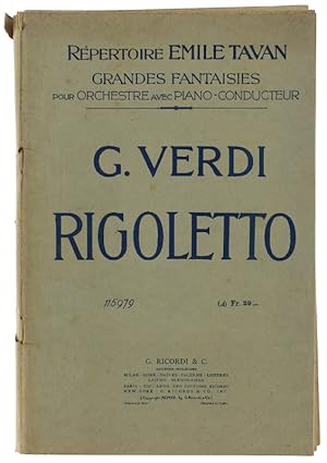 RIGOLETTO. Répertoire Emile Tavan - Grandes Fantasies pour orchestre avec Piano-conducteur.: