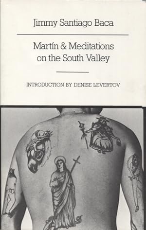 Seller image for MARTIN & MEDITATIONS ON THE SOUTH VALLEY; Introduction by Denise Levertov for sale by Anthology Booksellers