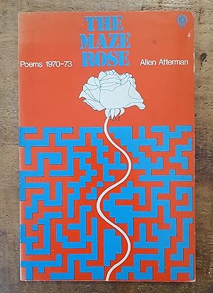 Seller image for THE MAZE ROSE: Poems 1970-73 for sale by Uncle Peter's Books