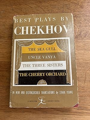 Best Plays of Chekhov: The Sea Gull, Uncle Vanya, The Three Sisters, The Cherry Orchard