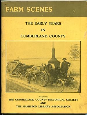 Seller image for Farm Scenes: The Early Years in Cumberland County (Pictorial Publications, Vol. 1, No. 3) for sale by Book Happy Booksellers