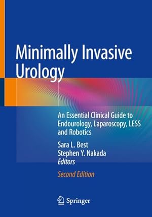 Immagine del venditore per Minimally Invasive Urology : An Essential Clinical Guide to Endourology, Laparoscopy, LESS and Robotics venduto da AHA-BUCH GmbH