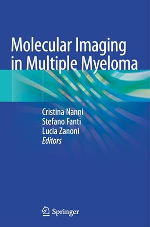 Immagine del venditore per Molecular Imaging in Multiple Myeloma venduto da AHA-BUCH GmbH