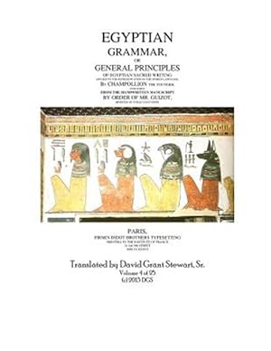 Imagen del vendedor de Egyptian Grammar, or General Principles of Egyptian Sacred Writing a la venta por GreatBookPrices