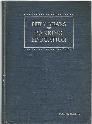 Fifty Years of Banking Education