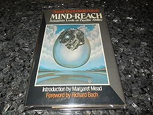 Imagen del vendedor de Mind-Reach: Scientists Look at Psychic Ability a la venta por Veronica's Books