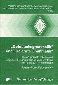 Seller image for Gebrauchsgrammatik und Gelehrte Grammatik for sale by moluna
