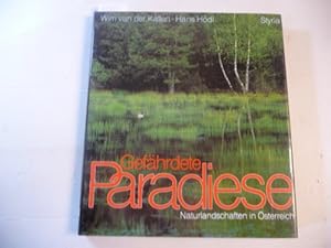 Bild des Verkufers fr Gefhrdete Paradiese : Naturlandschaften in sterreich zum Verkauf von Gebrauchtbcherlogistik  H.J. Lauterbach