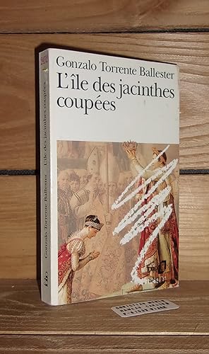 Imagen del vendedor de L'ILE DES JACINTHES COUPEES - (la isla de los jacintos cortados) a la venta por Planet's books
