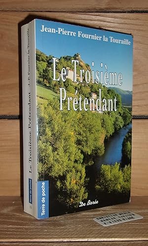 Seller image for LE TROISIEME PRETENDANT for sale by Planet's books