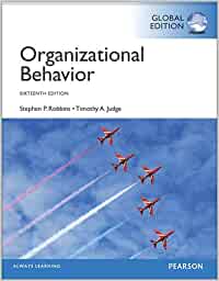 Organizational Behavior (16th Global Edition), 9781292056555