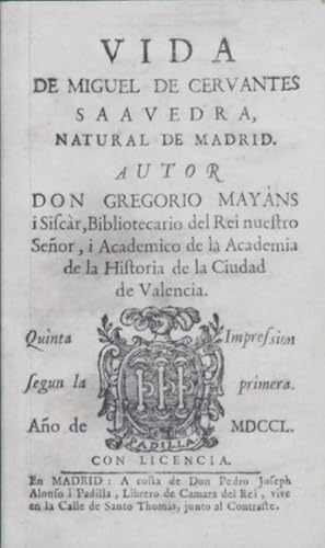 Imagen del vendedor de Vida de Miguel de Cervantes Saavedra a la venta por Librera Alonso Quijano